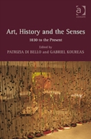 Art, History and the Senses
