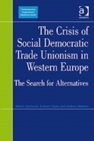 Crisis of Social Democratic Trade Unionism in Western Europe