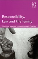 Responsibility, Law and the Family