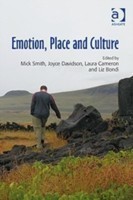 Emotion, Place and Culture