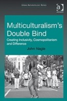 Multiculturalism's Double-Bind