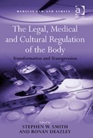 Legal, Medical and Cultural Regulation of Body