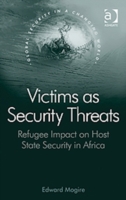 Victims as Security Threats