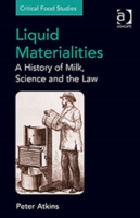 Liquid Materialities