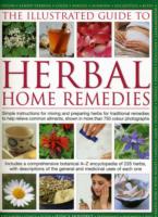 Illustrated Guide to Herbal Home Remedies