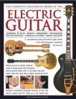 Electric Guitar, The Complete Illustrated Book of The 