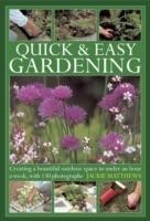 Quick & Easy Gardening