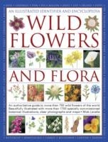 Illustrated Identifier and Encyclopedia: Wild Flowers and Flora