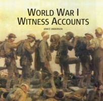 World War I Witness Accounts