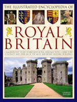 Illustrated Encyclopedia of Royal Britain