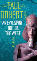 Evil Spirit Out of the West (Akhenaten Trilogy, Book 1)