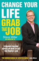 Change Your Life - Grab That Job