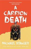 Carrion Death (Detective Kubu Book 1)