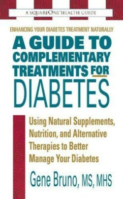 Guide to Complementary Treatments for Diabetes