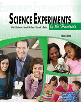 SCIENCE EXPERIMENTS BY THE HUNDREDS