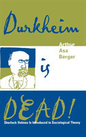 Durkheim is Dead!