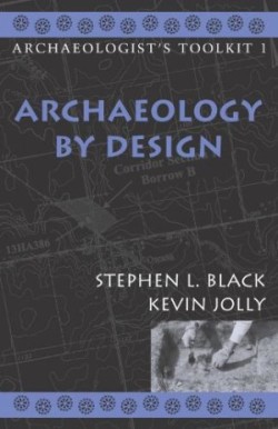 Archaeology by Design