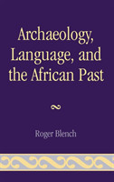 Archaeology, Language, and the African Past