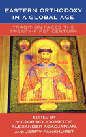 Eastern Orthodoxy in a Global Age