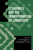 Economies and the Transformation of Landscape