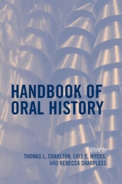 Handbook of Oral History