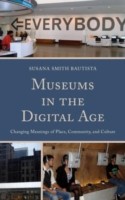 Museums in the Digital Age PB