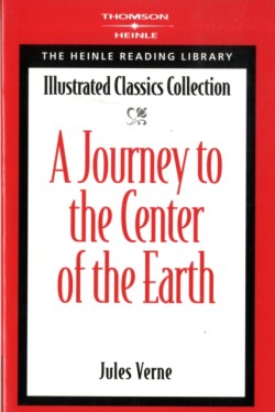 Journey to the Center of the Earth Heinle Reading Library