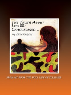 Truth About Lies II
