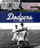 Dodgers Past & Present