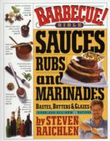 Barbecue Bible Sauces: Rubs