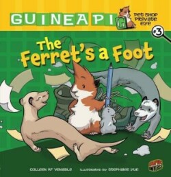 Ferret's a Foot