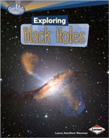 Exploring Black Holes