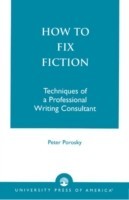 How to Fix Fiction Techniques of a Professional Writing Consultant