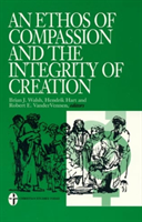 Ethos of Compassion and the Integrity of Creation