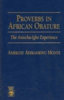 Proverbs in African Orature The Aniocha-Igbo Experience