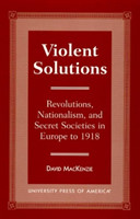 Violent Solutions