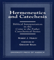 Hermeneutics and Catecheses