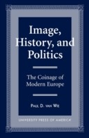 Image, History, and Politics