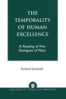 Temporality of Human Excellence