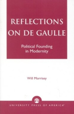 Reflections on De Gaulle