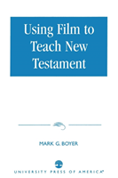 Using Film to Teach New Testament