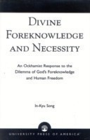 Divine Foreknowledge and Necessity