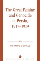 Great Famine and Genocide in Persia, 1917-1919