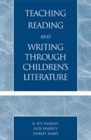 Teaching Reading and Writing Through Children's Literature