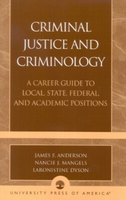 Criminal Justice and Criminology