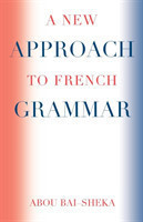 New Approach to French Grammar