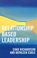 Relationship Based Leadership