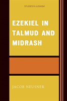 Ezekiel in Talmud and Midrash