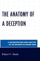 Anatomy of a Deception