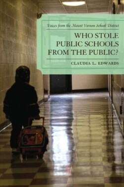 Who Stole Public Schools from the Public?